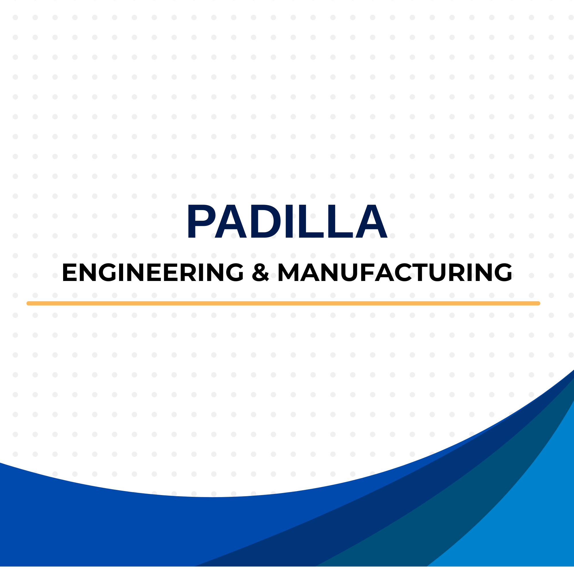 Padilla Engineering & Manufacturing